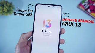 UPDATE MIUI 13 MANUAL [upl. by Lindberg]