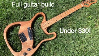 I built this guitar for 30 [upl. by Ycniuqed]