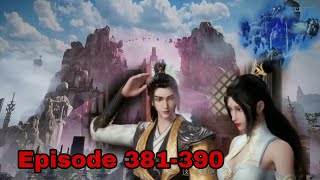 English sub Martial master Episode 381390  Wu shen Zhu Zai  武神主宰 [upl. by Orms69]