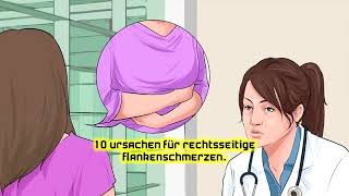 10 Ursachen für rechtsseitige Flankenschmerzen [upl. by Sulihpoeht]