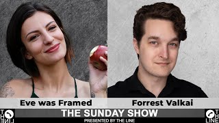 Can You Convert Two Atheists Call Eve was Framed amp Forrest Valkai  Sunday Show 091524 [upl. by Tteirrah]