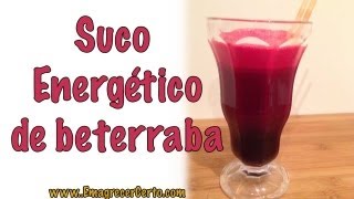 Receita Suco Energético de Beterraba  Emagrecer Certo [upl. by Baillie]