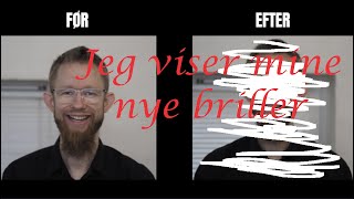 Jeg viser mine nye briller [upl. by Nalyk]