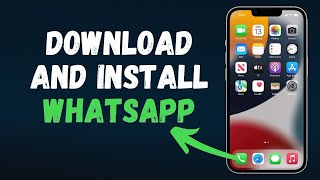 How to Download and Install WhatsApp Mobile App Tutorial 2024 Full Guide [upl. by Ateerys]