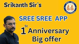 SREE SREE ONLINE CLASSESS APP 1st Anniversary great offer Dont miss [upl. by Thayer541]