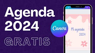 📲 ¿Cómo diseñar una AGENDA desde el Celular en CANVA 📒 🗓️ [upl. by Sidnala139]