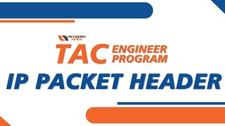 TAC Program  IP Packet Header [upl. by Marcy]