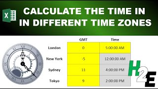 Calculating Time in Different Time Zones in Excel [upl. by Nibuz]