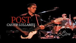 Caster Lullabies  Live Video Music [upl. by Ayila535]