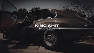 King Shit  Slowed  Reverb   Shubh [upl. by Katlin]