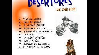 La 4x4 CD Completo  Desertores De San Luis [upl. by Ellenrahs550]