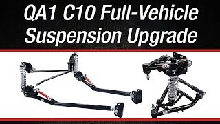 QA1 C10 Full Vehicle Suspension Upgrade [upl. by Adnalohs]