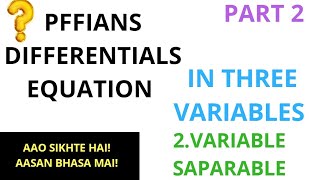 Pfaffian differential equations variables saparable part 2 [upl. by Atima]