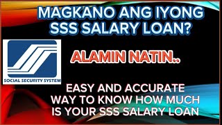 MAGKANO ANG IYONG MAKUKUHANG SSS SALARY LOAN 2024 [upl. by Torras]