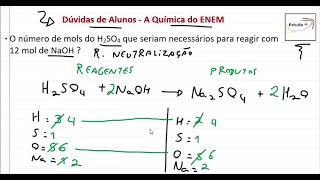 O número de mols do H2SO4 que seriam necessários para reagir com 12 mol de NaOH [upl. by Assenar624]