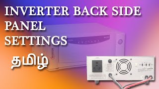 Inverter Back Panel Settings  in Tamil  Microtek  EB1100 MakiTech [upl. by Ayitahs]