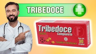 TRIBEDOCE COMPUESTO PARA QUE SIRVE [upl. by Diehl]