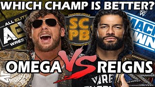 Kenny Omega vs Roman Reigns  Who Is Pro Wrestlings Top Champion [upl. by Hamachi]