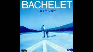 PIERRE BACHELET  En Lan 2001 7quot Single  1985 [upl. by Elocim]