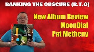 Album Review MoonDial Pat Metheny [upl. by Till]