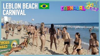 Rio de Janeiro Carnival 🇧🇷 Leblon Beach Party Walking on Leblon Beach Brazil 4K [upl. by Enajharas]