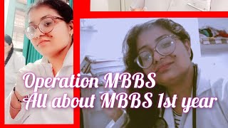 operation MBBS  all about MBBS 1st year [upl. by Nale798]