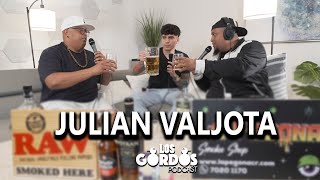 Los Gordos Podcast  Julian Valjota Creador de contenido [upl. by Aniaj27]