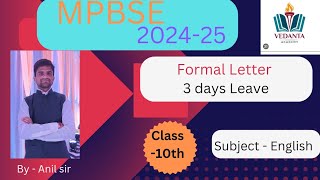 MPBSE Class  9th amp 10th  Formal Letter Three days Leave By  Anil sir [upl. by Anabel286]