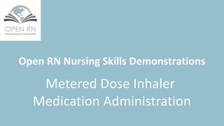 Metered Dose Inhaler MDI Medication Administration [upl. by Adler]