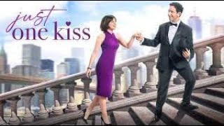 JUST ONE KISS Love Hallmark Movies🌟New Hallmark Movies 2022✨ Best Hallmark Romance Movies✨hd [upl. by Honan315]