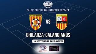 Calcio Eccellenza Sardegna 20232024   GhilarzaCalangianus 20 [upl. by Irep678]