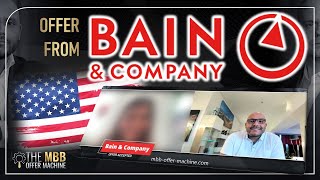 ✅ BAIN OFFER USbased MBA graduate joins Bain amp Company  The MBB Offer Machine Experience [upl. by Enautna]