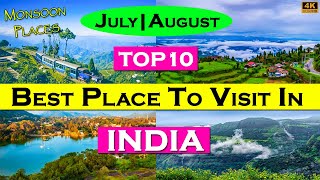 Top 10 Best Place To Visit In July amp August In India  Best Places to Visit in Monsoon in India [upl. by Zerimar]