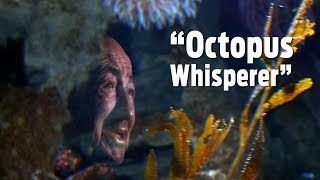 Meet the 84yearold Octopus Whisperer [upl. by Ahola]