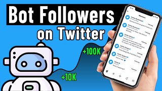 How To Get Bot Followers On Twitter For Free [upl. by Christis]