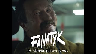 Fanatyk Historia prawdziwa  Majówka [upl. by Trela79]