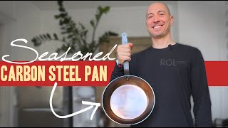 How To SEASON A CARBON STEEL PAN  De Buyer Carbone Plus 28cm [upl. by Rosalyn]