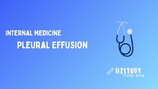 Internal Medicine  Pleural Effusion [upl. by Merriott]