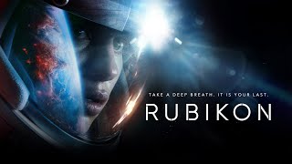 RUBIKON  2022  UK Trailer  SciFi  Space  Starring George Blagden amp Julia Franz Richter [upl. by Gabrielle631]