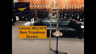 Getzen 3062AFR Bass Trombone Review [upl. by Ciardap]