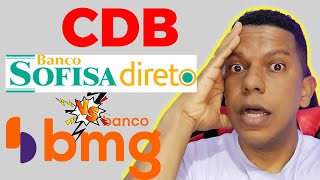 CDB BMG 115 CDI LIQUIDEZ DIÁRIA  CDB SOFISA DIRETO 110 VALE A PENA INVESTIR COM POUCO DINHEIRO [upl. by Hedda410]