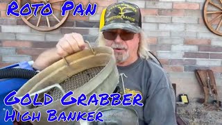 Gold Fever  Testing the Roto Pan amp Gold Grabber High Banker⚒️⚒️⚒️ [upl. by Miru]