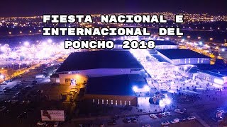 Fiesta Nacional e Internacional del Poncho 2018 [upl. by Pansie508]