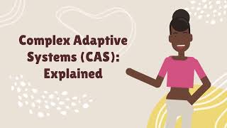 Complex Adaptive Systems CAS Explained [upl. by Tirrag]