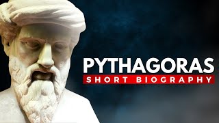 PYTHAGORAS  The Mathematical Mastermind of Ancient Greece [upl. by Conroy]