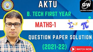 Maths 1 I 202122 Question Paper Solution AKTU I BTech First Year [upl. by Lodi345]