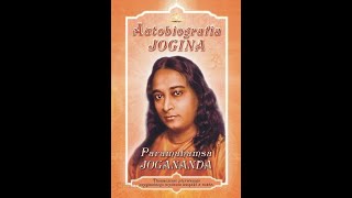 Autobiografia JOGINA  roz9  Paramahansa Jogananda  audiobook [upl. by Areid]