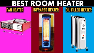 Types of Room Heater  Which is the best room heater in India  fan heater vs halogen vs Oil Heater [upl. by Gomez306]