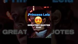 Princess Leia’s GREATEST Quotes Ever😳starwars princessleia fyp [upl. by Aufmann565]