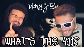 Mary J BligeWhat’s The 411 REACTIONREVIEW Throwback GO MARY GO MARY [upl. by Wat]